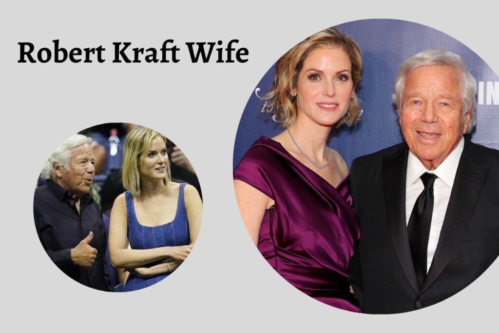 Who Is Robert Krafts Wife The New England Patriot Owner Marries Dana