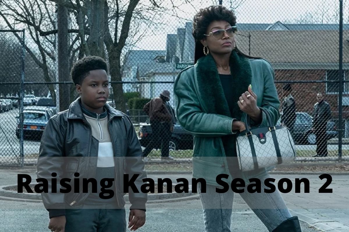 Raising Kanan Season 2