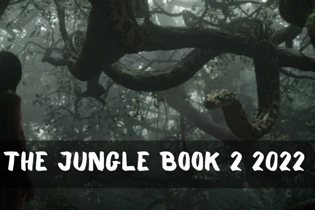 The Jungle Book 2 2022