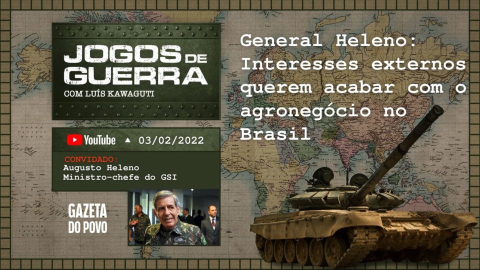 general-heleno:-foreign-interests-want-to-end-agribusiness-in-brazil