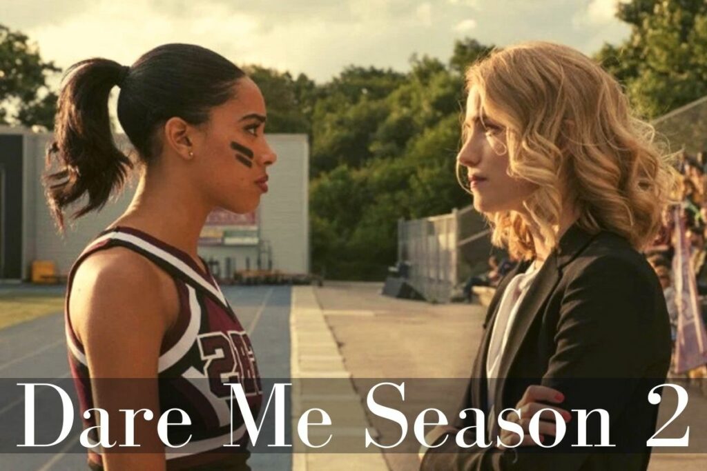 Dare Me Season 2