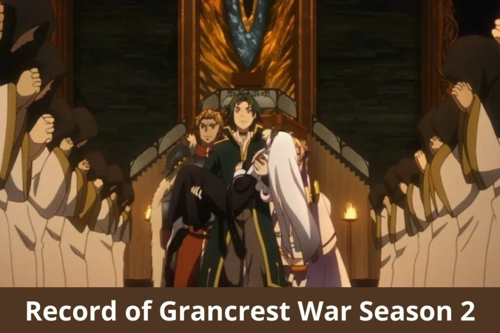 Record of Grancrest War Season 2