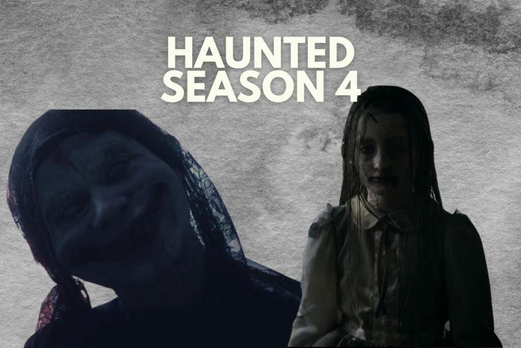 haunted season 4
