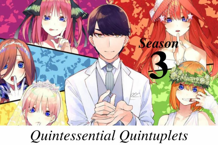 Quintessential Quintuplets Season 3