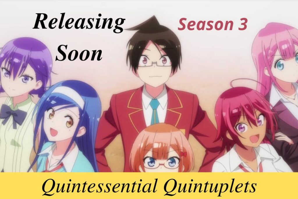 Quintessential Quintuplets Season 3 