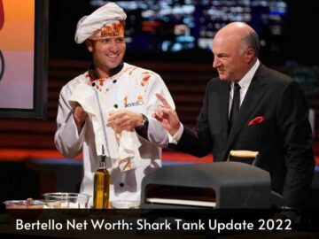 Bertello Net Worth Shark Tank Update 2022