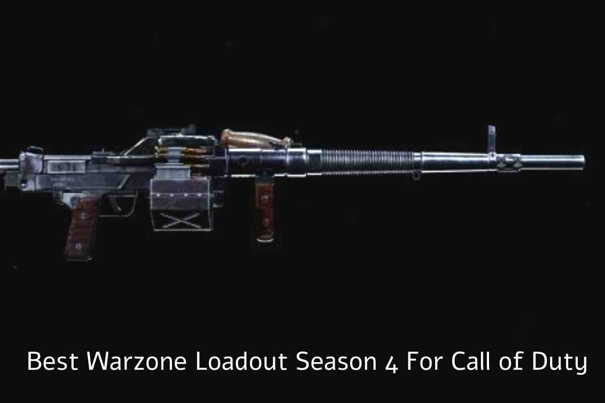 Best Warzone Loadout Season 4 For Call of Duty