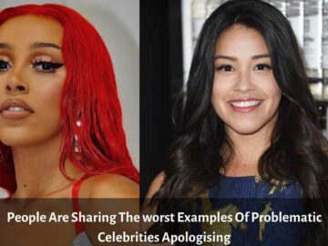 People Are Sharing The worst Examples Of Problematic Celebrities Apologizing