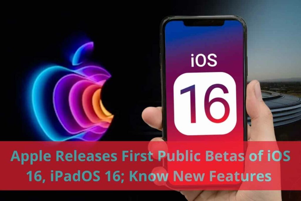 Apple Releases First Public Betas of iOS 16, iPadOS 16; Know New Features