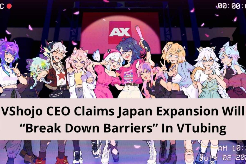 VShojo CEO Claims Japan Expansion Will “Break Down Barriers” In VTubing