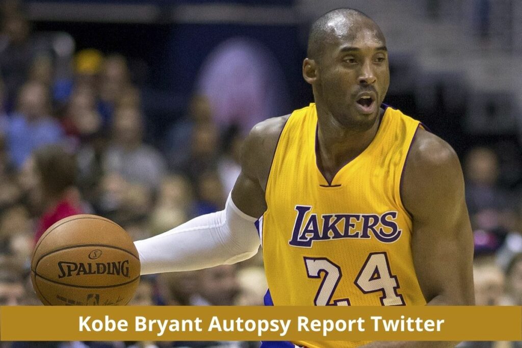 Kobe Bryant Autopsy Report Twitter True Crime Details News In 2022