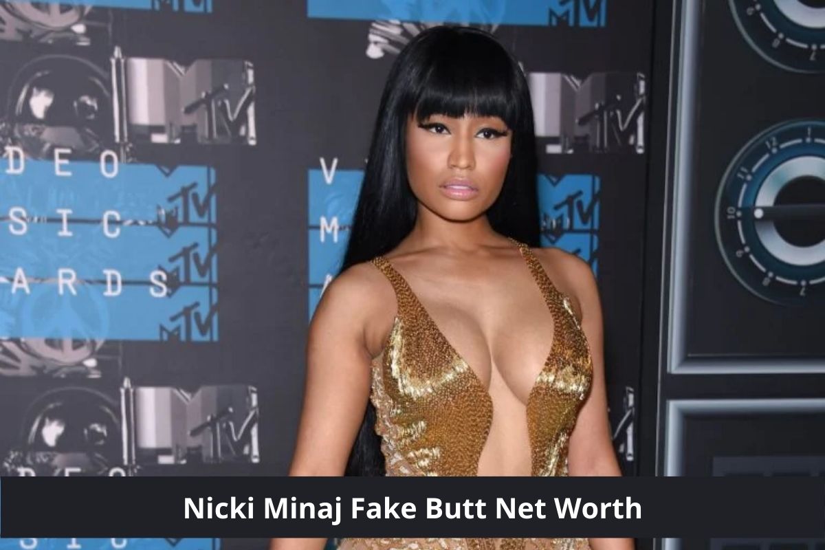Nicki Minaj Fake Butt Net Worth Reached A $100 Million (Latest Updates)