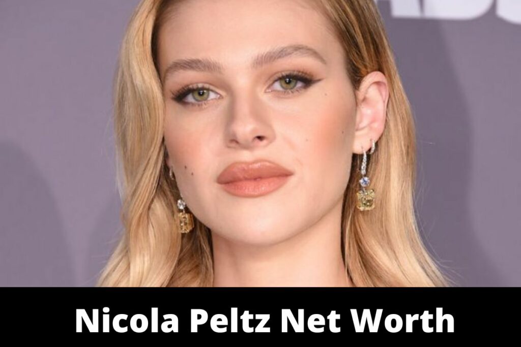 Nicola Peltz Net Worth