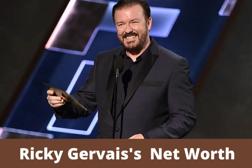 Ricky Gervais's Net Worth