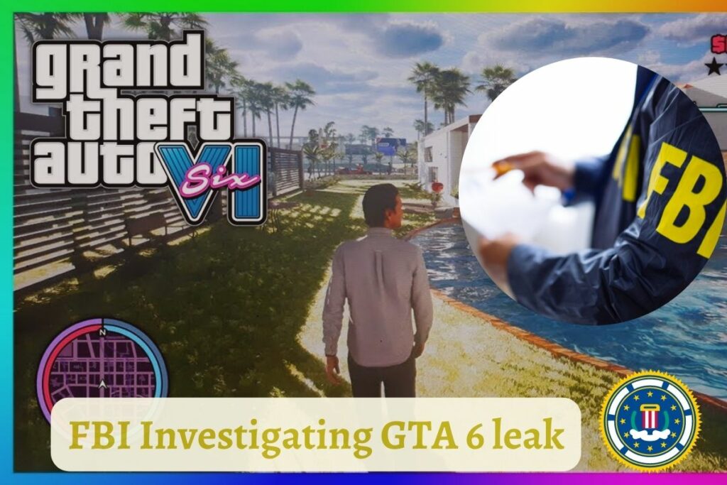 FBI Investigating GTA 6 leak