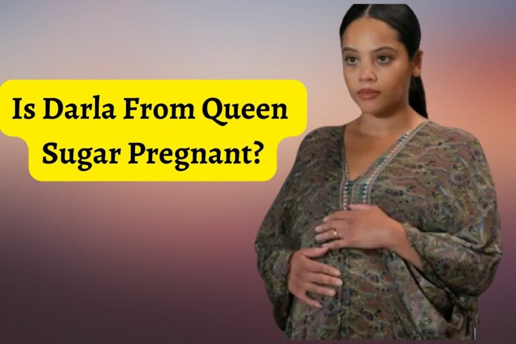 Is Darla From Queen Sugar Pregnant?