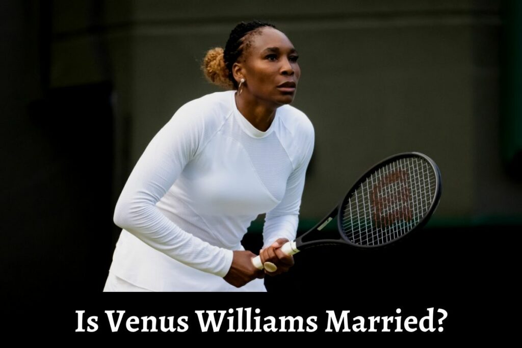 Is Venus Williams Married?