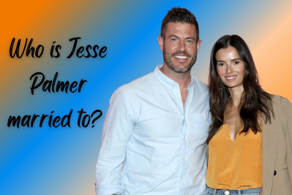Who is Jesse Palmer married to? 