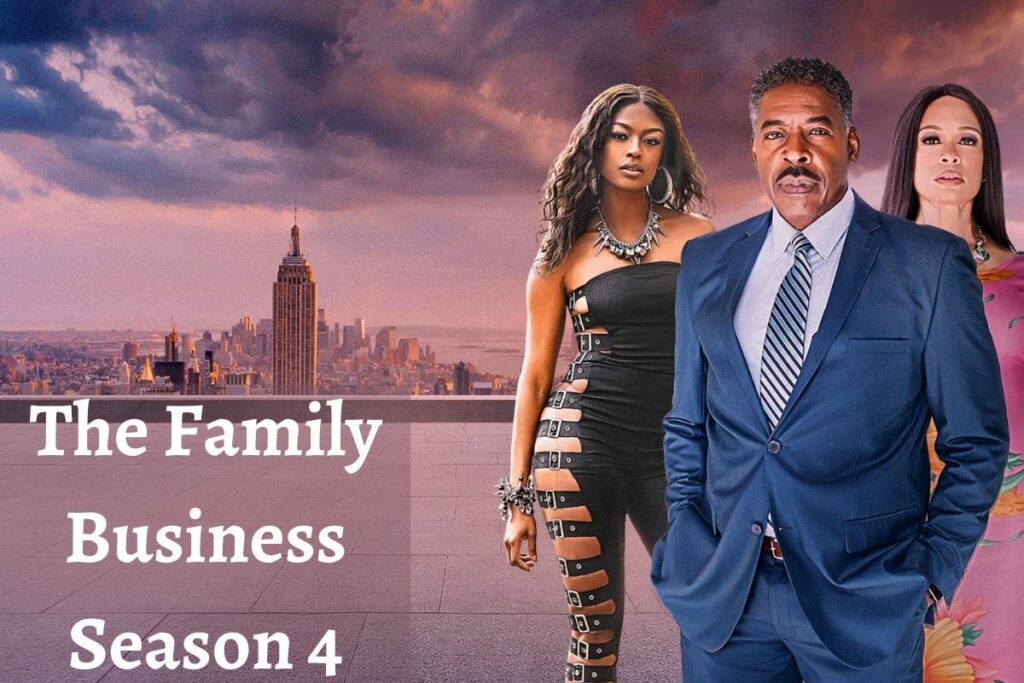 The Family Business Season 4