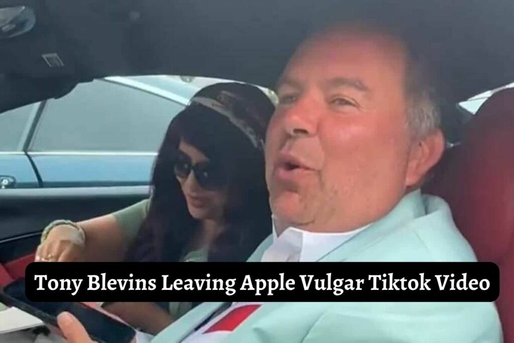Tony Blevins Leaving Apple Vulgar Tiktok Video
