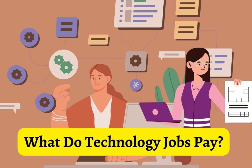 What Do Technology Jobs Pay