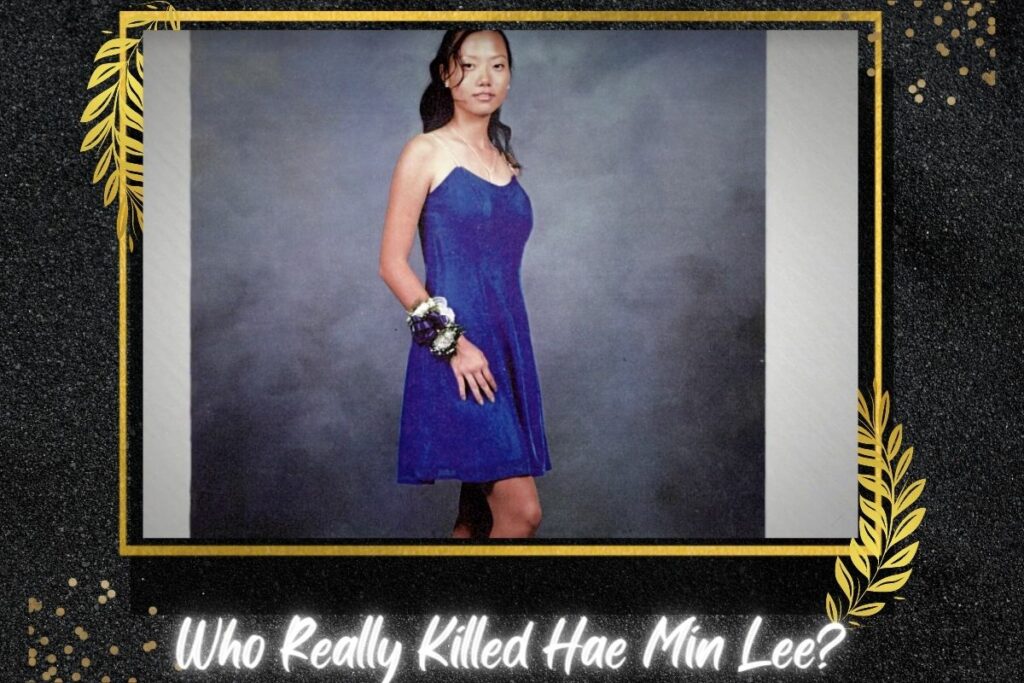 Who Really Killed Hae Min Lee