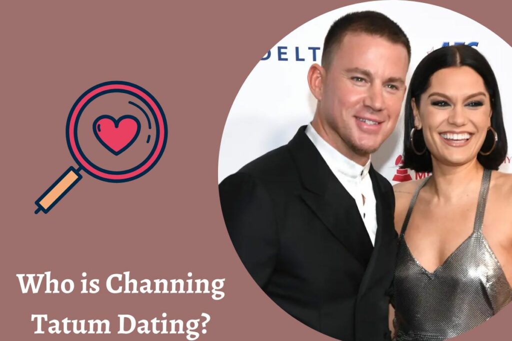 Who is Channing Tatum Dating?