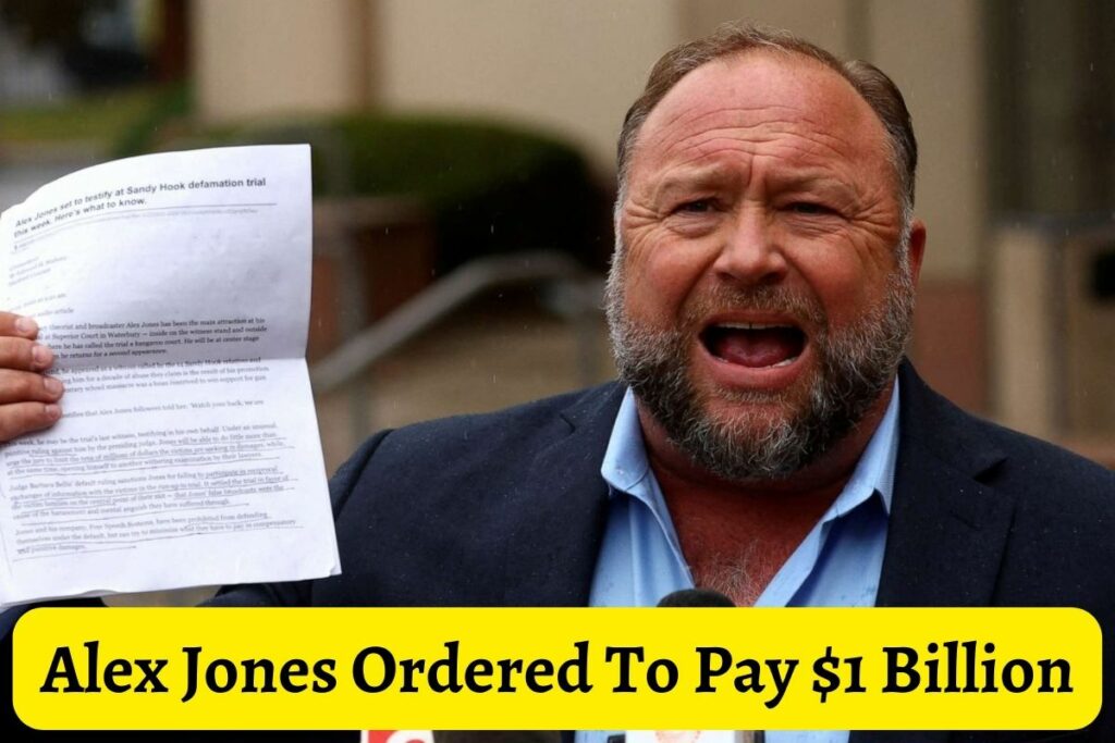 Alex Jones Ordered To Pay $1 Billion