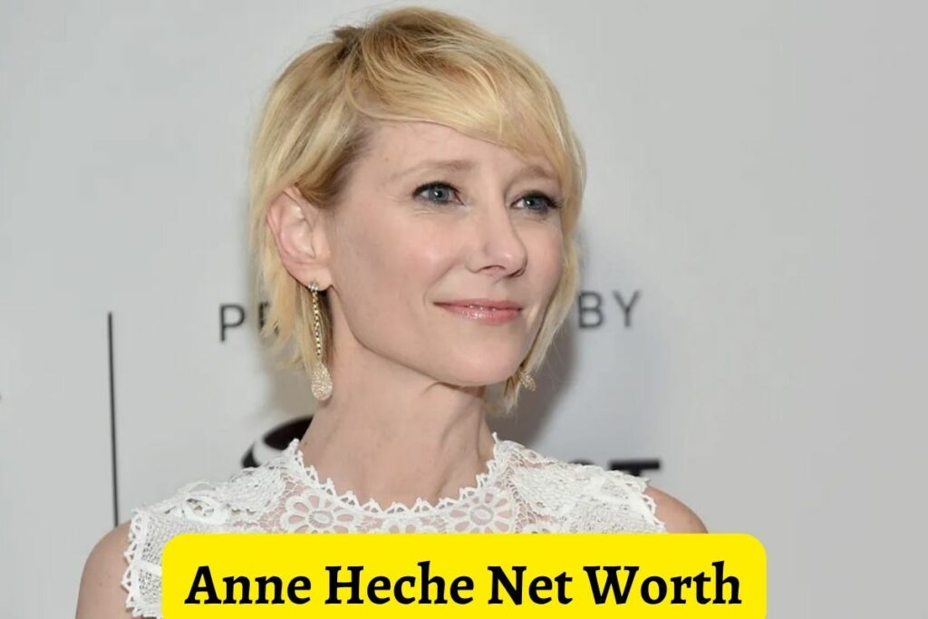 Anne Heche Net Worth