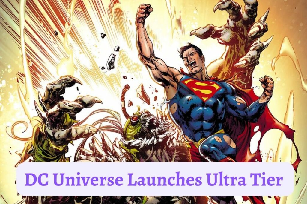 DC Universe Launches Ultra Tier