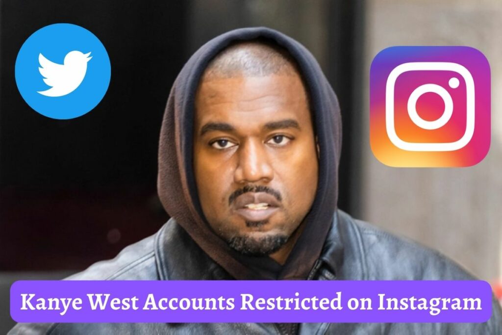 Kanye West Accounts Restricted on Instagram