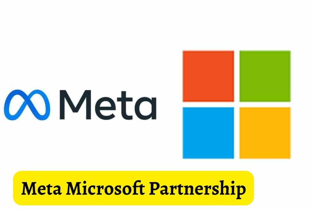 Meta Microsoft Partnership