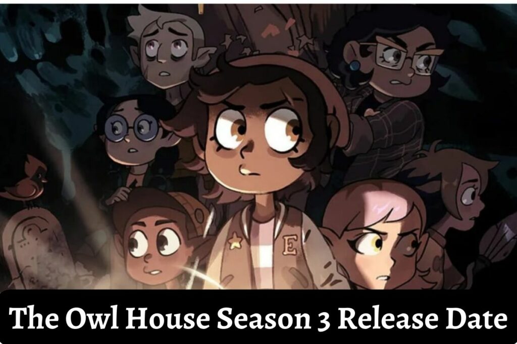 The Owl House Season 3 Release DateThe Owl House Season 3 Release Date