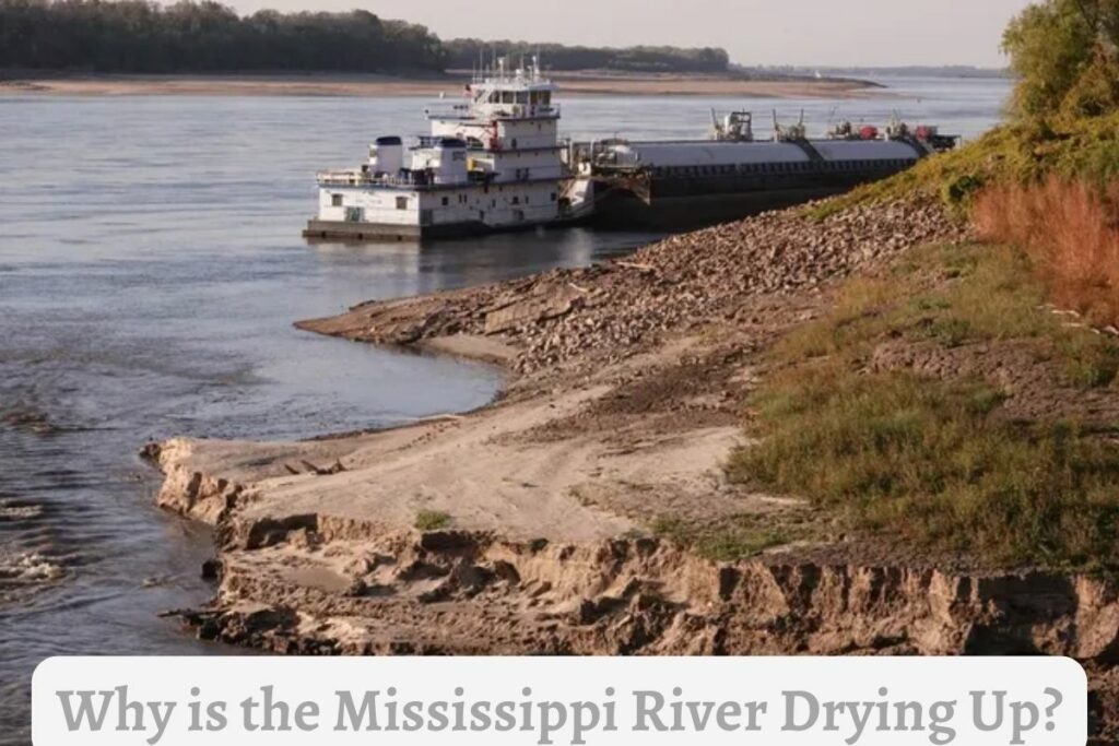 Why is the Mississippi River Drying Up