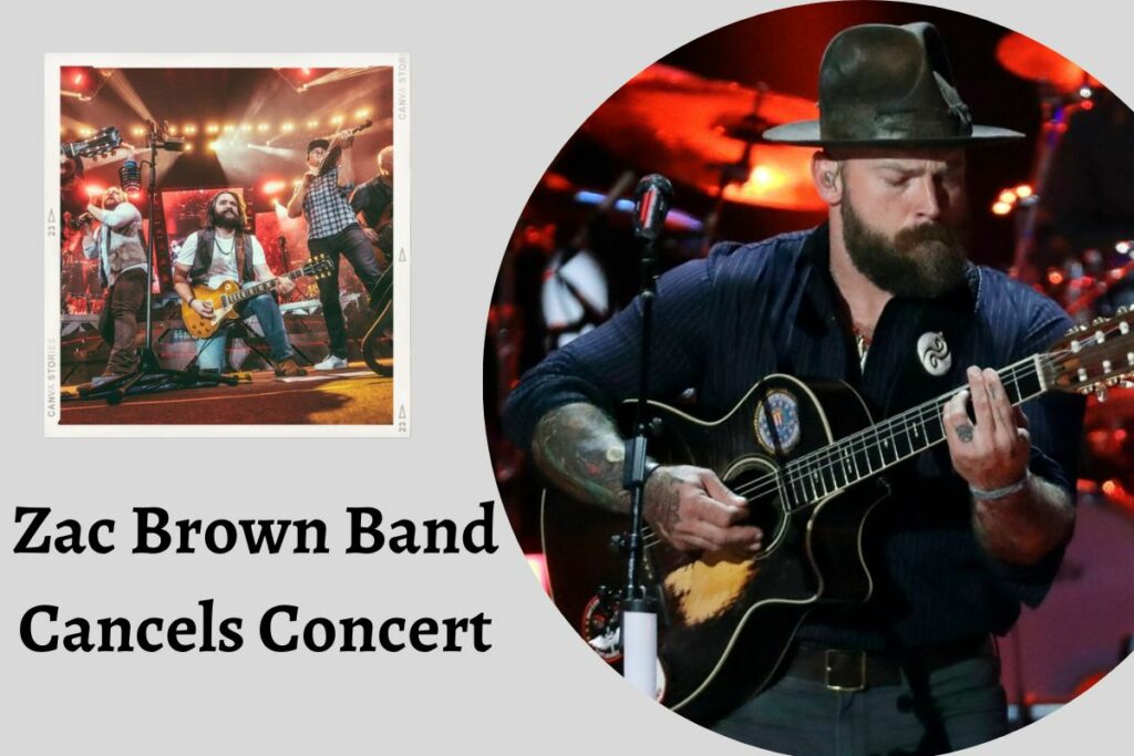 Zac Brown Band Cancels Concert