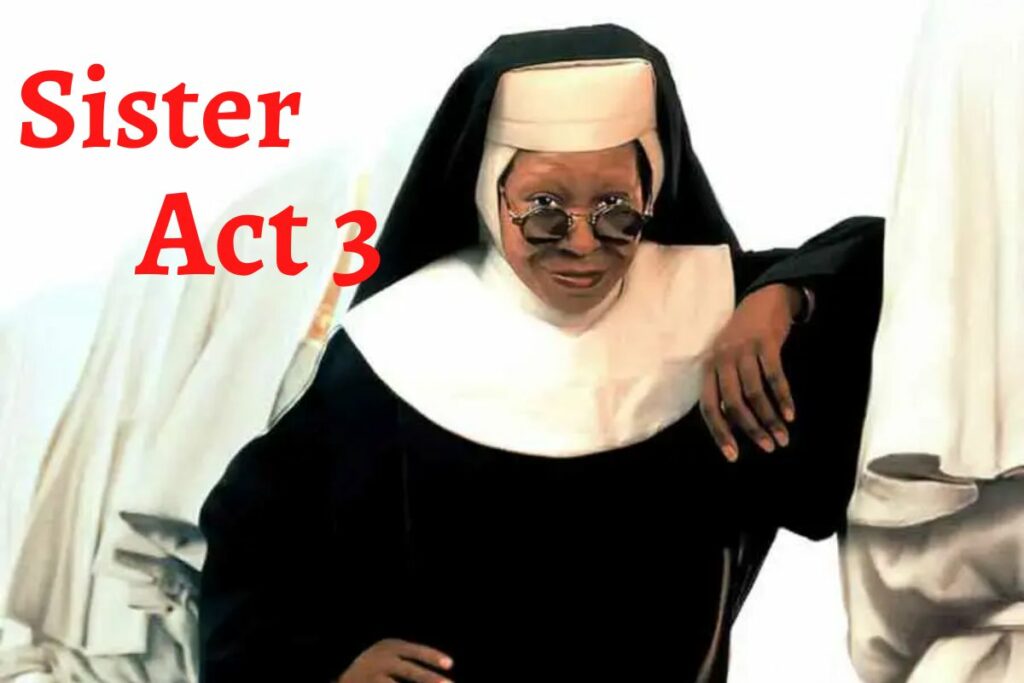sister Act 3 release date