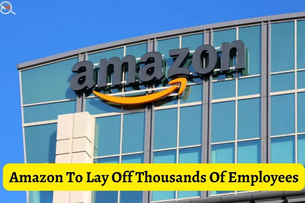 Amazon to lay off thousands of employees
