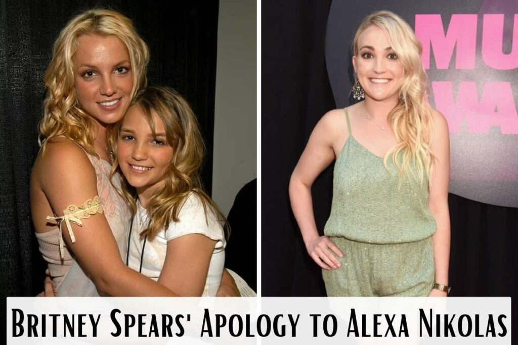 Britney Spears' Apology to Alexa Nikolas