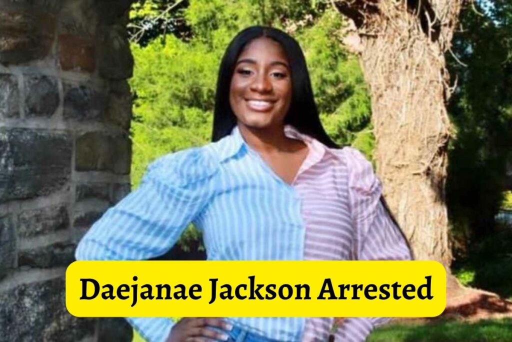 Daejanae Jackson Arrested