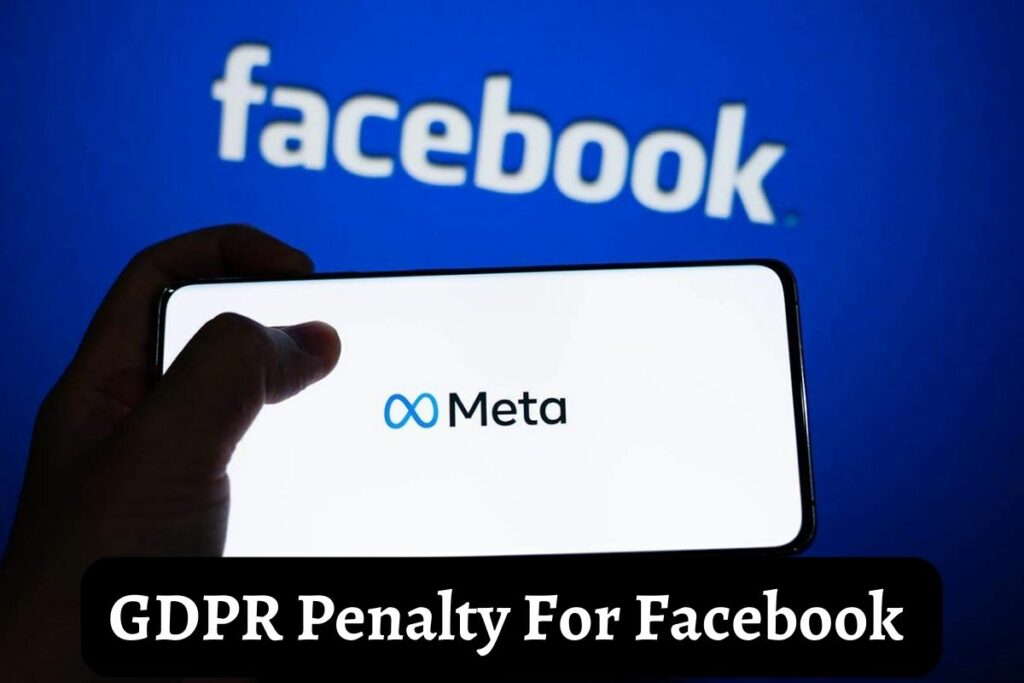 GDPR Penalty For Facebook