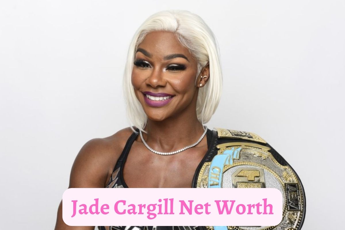 Who Is Jade Cargill And How Much Is The WWE Superstar's Net Worth?