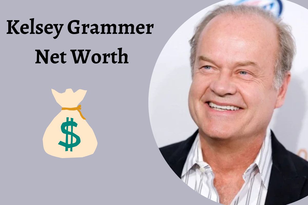 Kelsey Grammer Net Worth 2022 How She Became A Millionaire?