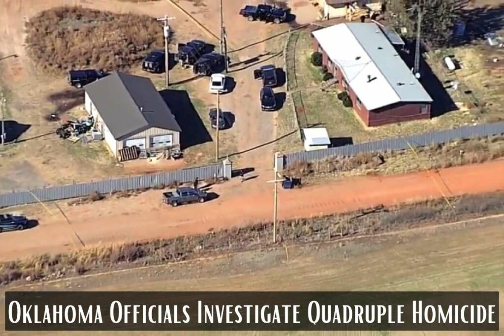 Oklahoma Officials Investigate Quadruple Homicide