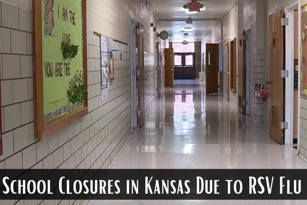 School Closures in Kansas Due to RSV Flu