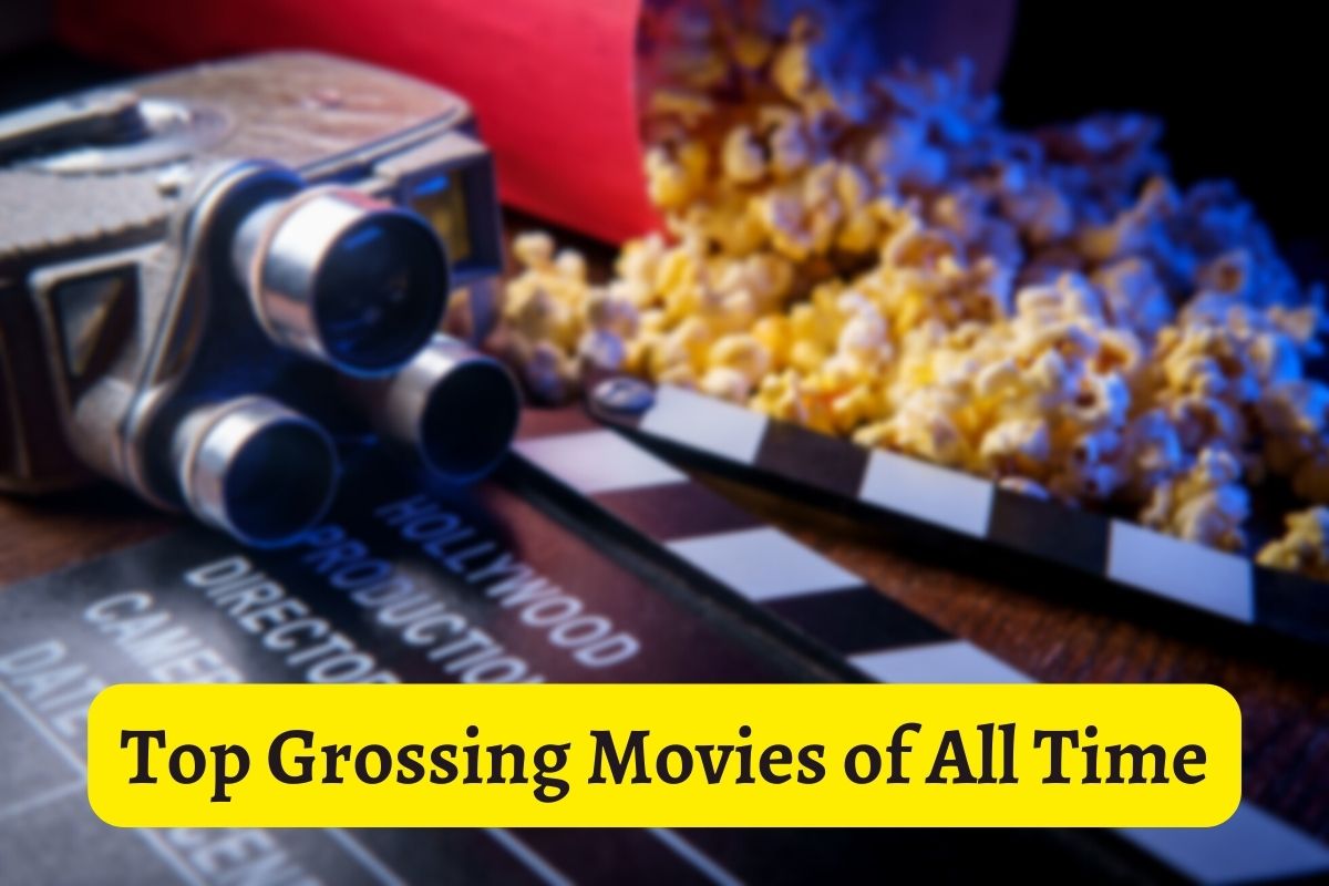 Top 10 Highest-Grossing Movies Of All Time, Includes Avatar And Titanic