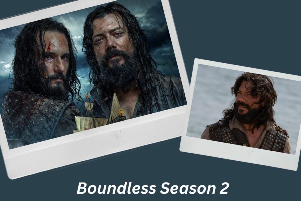 Boundless Season 2