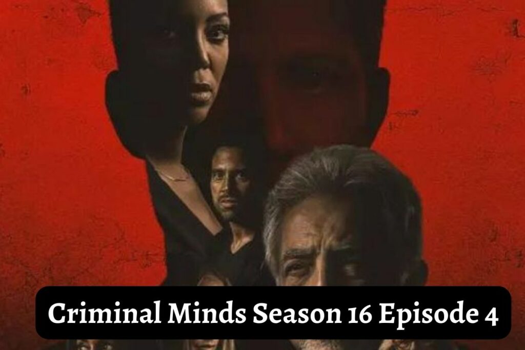 Criminal Minds Season 16 Episode 4