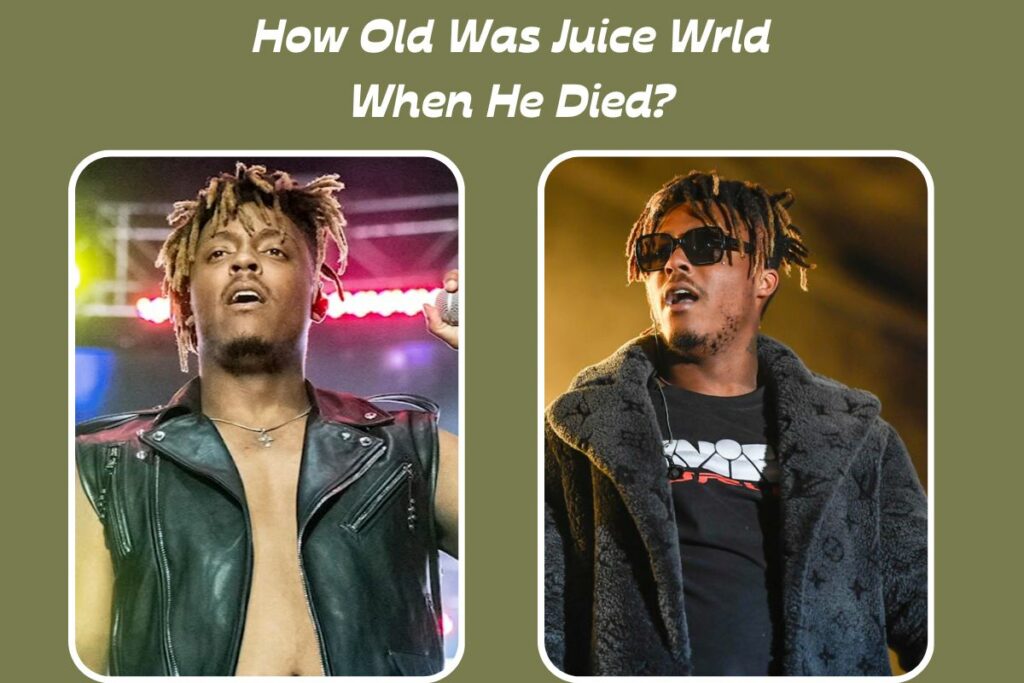 How Old Was Juice Wrld When He Died