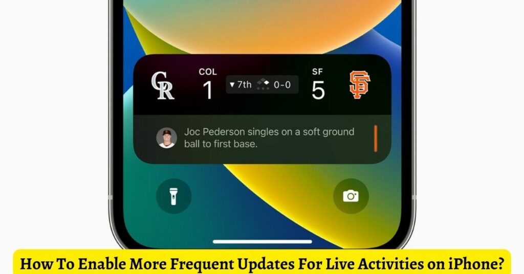 How To Enable More Frequent Updates For Live Activities on iPhone