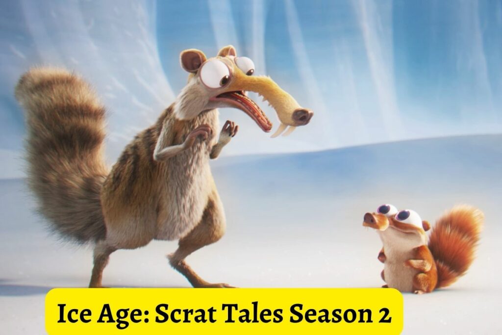 Ice Age Scrat Tales Season 2